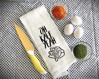 House Warming Gift, Flour Sack Towel, Tea Towel,Oh Kale Yeah Towel,Funny Kitchen Towel,Kitchen Towel,Kitchen Decor,Wedding Gift. Punny Gift