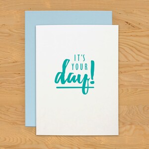 Birthday Card &quot;Your Day&quot; A2