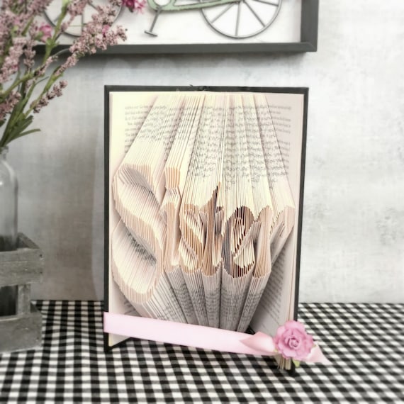 Sister Folded Book Art: Unique Birthday Gift, Bookshelf Decor