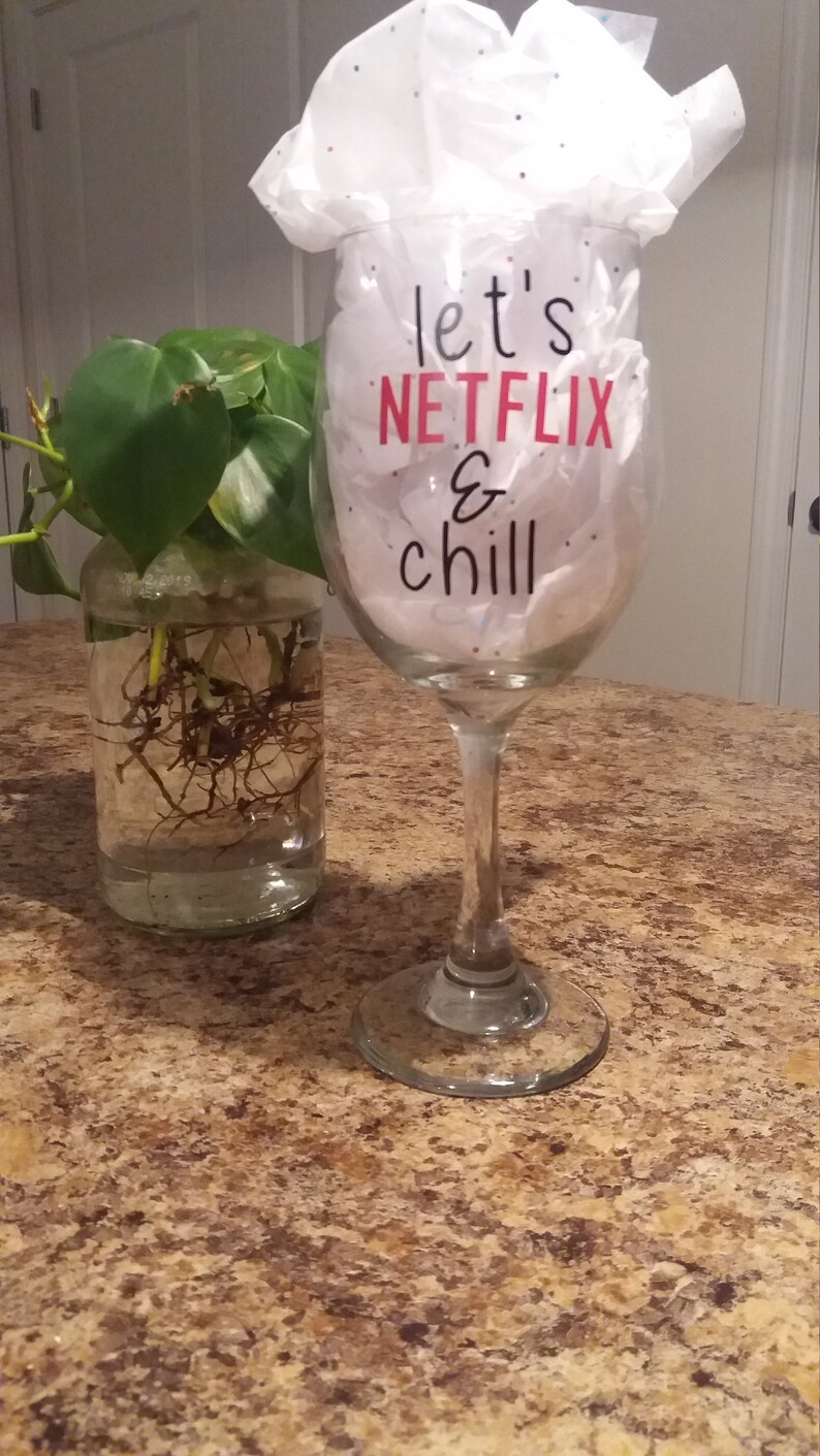 Let's Netflix and Chill/funny Wine Glasses/ Etsy