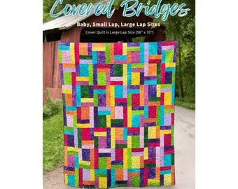Covered Bridges Quilt Pattern From My Beste Quilt Co By Renee Den Beste - PAPER/PRINTED