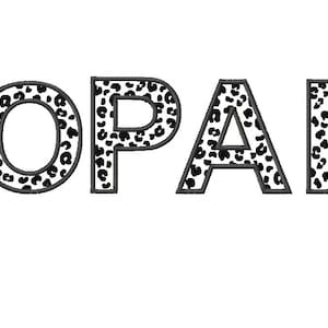 May include: The word "LEOPARD" in all capital letters with a black and white leopard print pattern inside each letter.