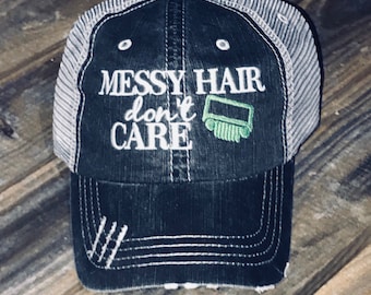 Messy Hair Don't Care Trucker Hat with Your Choice of Grill Color