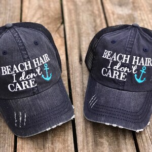 Beach Hair I Don&#39;t Care Trucker Hat with Your Choice of Anchor Color