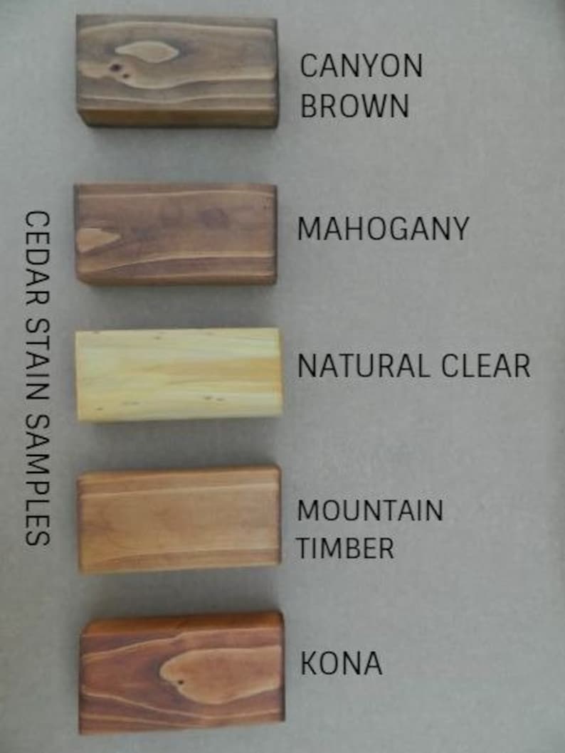 May include: Cedar stain samples in five different colors: Canyon Brown, Mahogany, Natural Clear, Mountain Timber, and Kona.