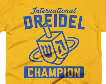 International Dreidel Champion T-Shirt - Official Jewish inspired tee Hanukkah holiday original spinning top apparel