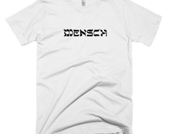 Mensch T-Shirt - Yiddish Jewish tee funny design quote clothing