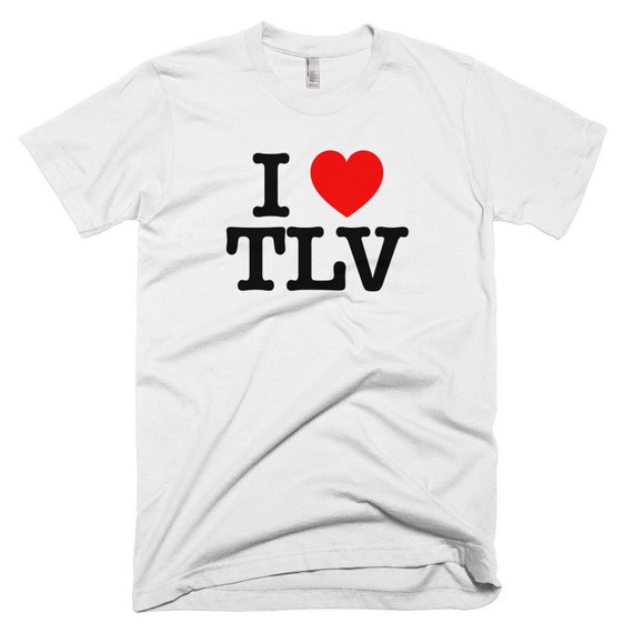 I Love TLV T-shirt Love Design Tee Jewish Clothing