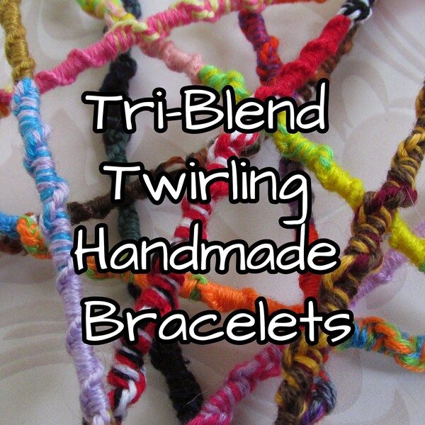 Tri-Blend Twirling Handmade Bracelets - Friendship Bracelets