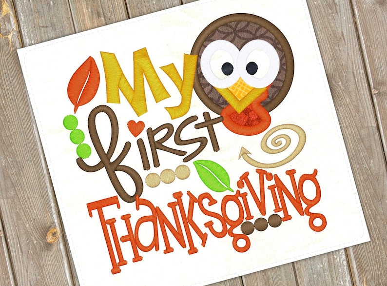 My First Thanksgiving Embroidery Saying Fall Design Thanksgiving Embroidery Turkey Boy Applique Embroidery Petunia Petals Designs 1144 image 1