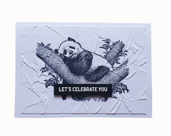 SLEEPY PANDA CARD, black & white, let's celebrate you, all occasion cards, embossed pattern, hand stamped, hand embossed, panda in a tree,