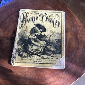 THE HOME PRIMER circa 1875