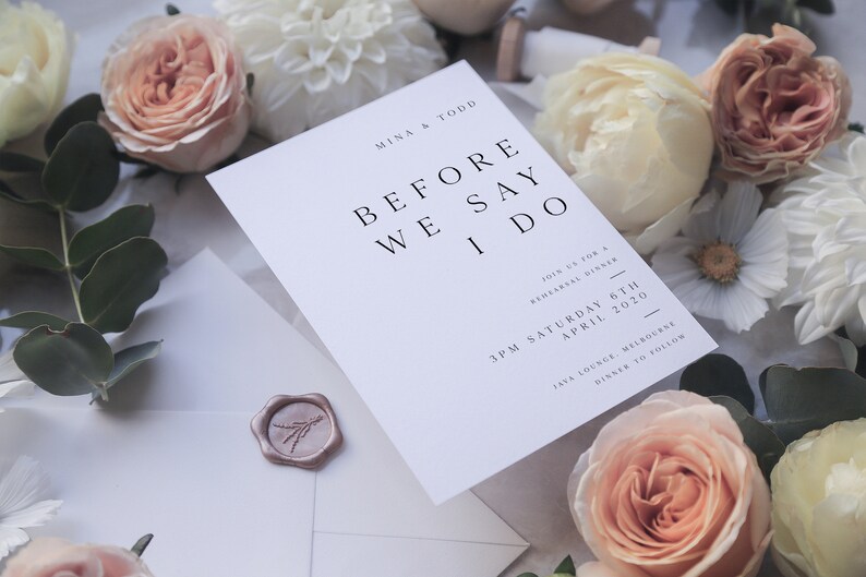 Before we say I do Simple and Minimal Formal Rehearsal Invite Classic Rehearsal Dinner Invite Hailey Collection Clean Calligraphy