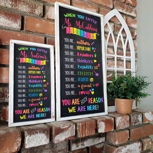 Personalized Teacher Name Classroom Sign/ Inspiration/Encouraging/When You Enter Classroom Sign