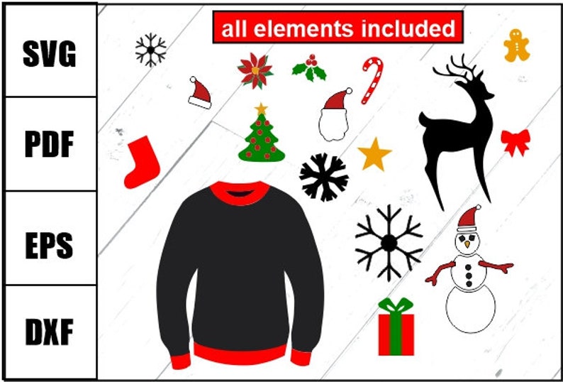 May include: A black sweater with red trim, a Christmas tree, a snowman, a reindeer, a candy cane, a snowflake, a stocking, a star, a gingerbread man, a bow, and holly. The text "all elements included" is at the top of the image.