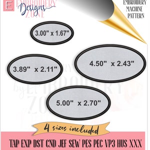 May include: Four oval-shaped embroidery designs in different sizes. The designs are 3.00" x 1.67", 3.89" x 2.11", 4.50" x 2.43", and 5.00" x 2.70". The text "4 sizes included" is written in a yellow banner. The text "TAP EXP DST CND JEF SEW PES PEC VP3 HUS XXX" is written below the banner.