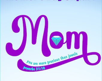 Mom Proverbs 31 SVG: Mother's Day Clipart (Digital Download)