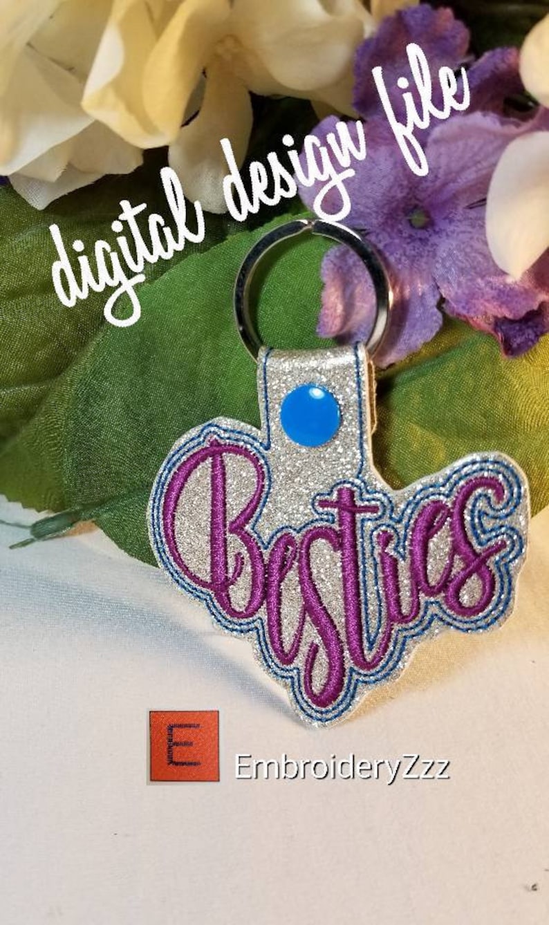 Besties in the hoop key chain embroidery design, ith key fob file, Best Friends keychain, BFF snap tab pattern, girlfriends,DIY gift for her image 1