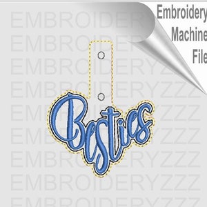 Besties in the hoop key chain embroidery design, ith key fob file, Best Friends keychain, BFF snap tab pattern, girlfriends,DIY gift for her image 6