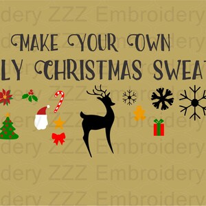 May include: Make your own ugly Christmas sweater design with this digital download. The design includes a reindeer, snowman, snowflakes, candy cane, Christmas tree, and other festive elements.