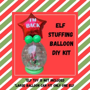 Personalized Elf Arrival Balloon Kit | DIY Pop Balloon