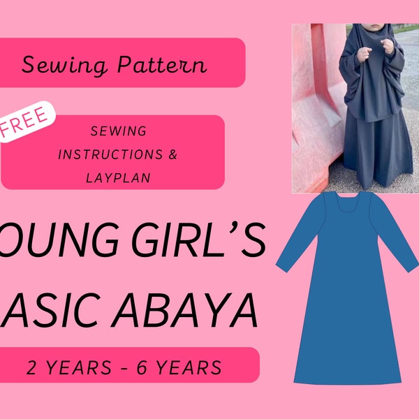 Patron de couture PDF d'abaya pour jeune fille : 2-6 ans (mode musulmane, vêtements pour enfants, mode abaya, hijab, robe modeste)
