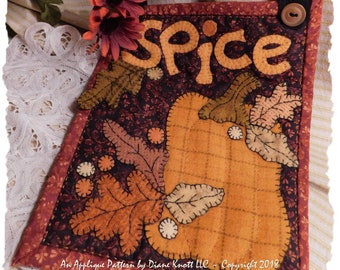 Pumpkin Spice Season Wool Applique Pattern Download by Diane Knott LLC - Suitable for cotton fusible technique also