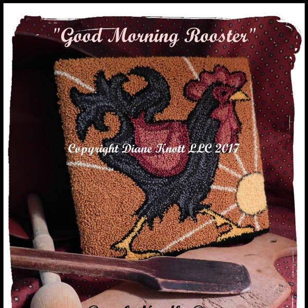 Good Morning Rooster Punch Needle Pattern Download by Diane Knott LLC