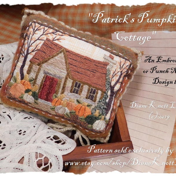 Embroidery OR Punch Needle Pattern Download by Diane Knott LLC - Instructions for both techniques included - Patrick's Pumpkin Cottage