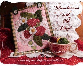 Strawberries and Old Lace Downloadable Digital Applique Pattern by Diane Knott LLC