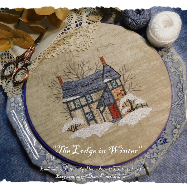 English Tudor Lodge in Winter Hand Embroidery Pattern Download - EASY stitches - Diane Knott LLC