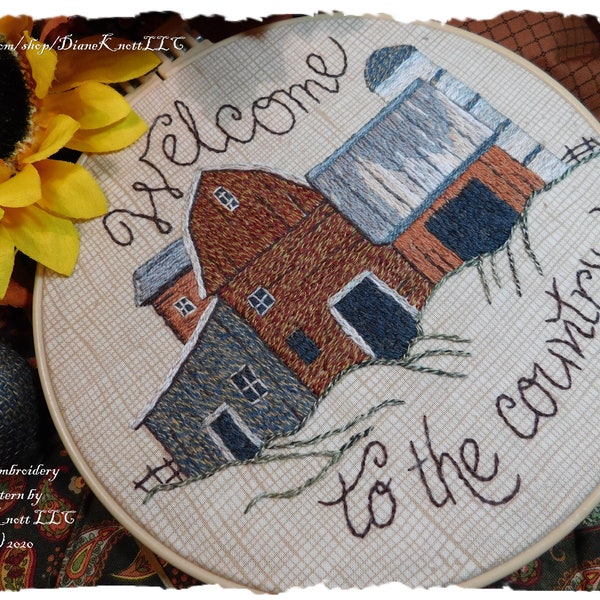 Welcome to The Country - A Barn Embroidery Pattern Download by Diane Knott LLC