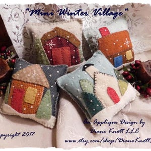 Mini Winter Village Wool Applique Bowl Fillers or Sachets - Instant Download Pattern by Diane Knott LLC - EASY - Fill with Lavender