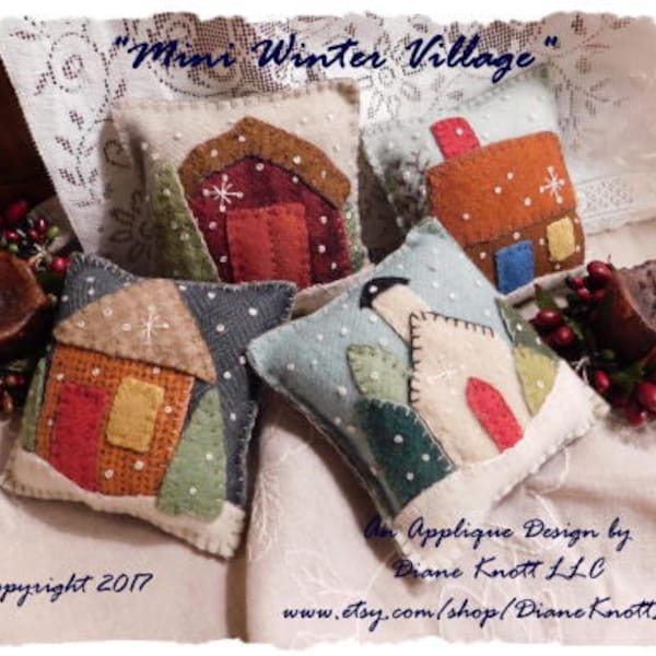 Mini Winter Village Wool Applique Bowl Fillers or Sachets - Instant Download Pattern by Diane Knott LLC - EASY - Fill with Lavender