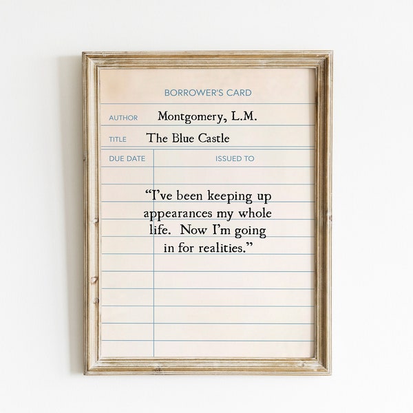 The Blue Castle Quote Library Card Printable Wall Art |  Digital Prints | Old School Library Return Card | L.M. Montgomery Sign