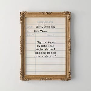 Citazione del libro Piccole donne stampabile, stampa digitale della tessera della biblioteca, cartello di Louisa May Alcott, regalo per gli amanti dei libri, stampe libresche, biblioteca