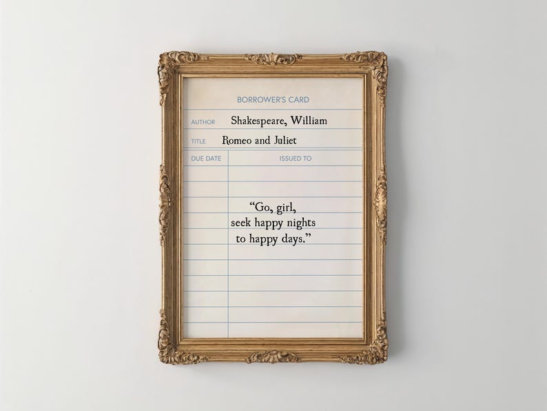 Romeo and Juliet Quote Library Card Printable Wall Art, Shakespeare Digital Print, Classic Book Quote, Vintage Book Decor