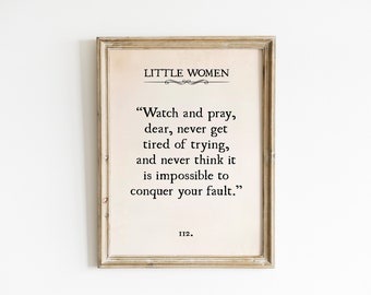 Little Women Buch Zitat Print, kleine Frauen druckbare Wandkunst, Louisa May Alcott Zeichen, kleine Frauen Zeichen, Buch-Liebhaber-Geschenk, Bücherwurm Dekor