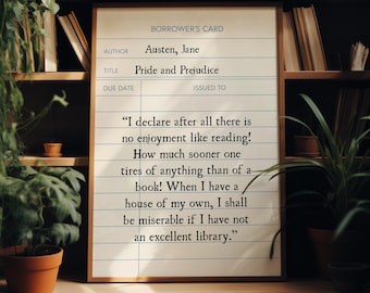 Pride and Prejudice Quote Library Card Printable Wall Art, Digital Prints, Library, Bookish Gift, Jane Austen Sign