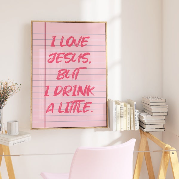 I love Jesus Pink Notepad printable wall sign, Quote Digital Print, Pink wall art, Quote home decor, Pink Home decor, I love Jesus, but I