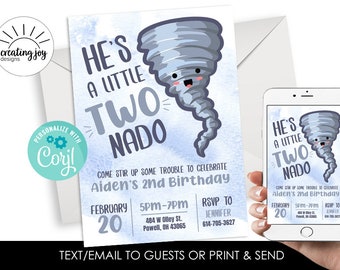 May include: A blue and gray invitation with a cartoon tornado with a smiling face. The text reads "He's a little Two-nado. Come stir up some trouble to celebrate Aiden's 2nd Birthday. February 20, 5pm-7pm, 484 W Olley St, Powell, OH 43065. RSVP to Jennifer 614-705-3627."