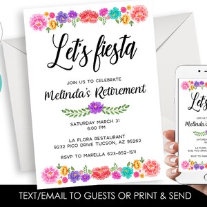 May include: A printable retirement party invitation with a colorful floral border and the text "Let's fiesta" and "Melinda's Retirement". The invitation includes the date, time, location, and RSVP information.