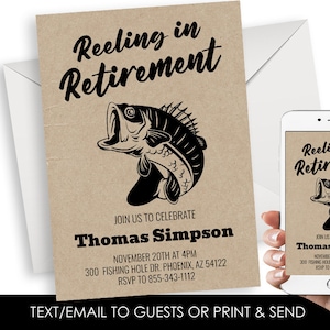 May include: A brown paper invitation with black text that reads "Reeling in Retirement". The invitation features a black and white illustration of a fish jumping out of the water. The text also includes the name "Thomas Simpson", the date "November 20th at 4pm", the address "300 Fishing Hole Dr. Phoenix, AZ 54122", and the RSVP number "855-343-1112".