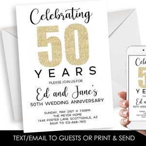 May include: A gold glitter 50th anniversary invitation with the text "Celebrating 50 Years" and "Ed and Jane's 50th Wedding Anniversary". The invitation includes the date, time, location, and RSVP information.