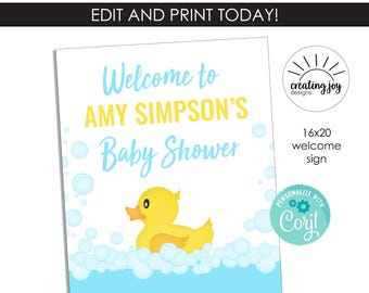 May include: Welcome to Amy Simpson's Baby Shower sign with a yellow rubber ducky in a blue bathtub with white bubbles. The sign is 16x20 inches.