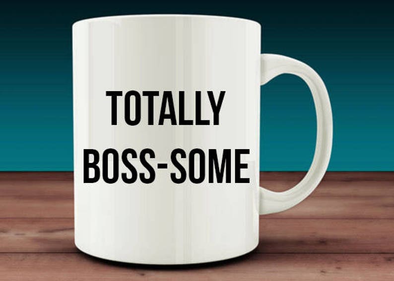 Totally boss-awesome, Boss-some, Bosses Day Gift, Bosses Gift, Bosses Birthday, Boss Leaving Gift, Gift for Boss, mugs with sayings image 1