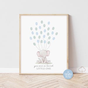 May include: A printable baby shower guest book featuring a cute elephant illustration with blue and green balloons. The text reads "You are so loved, Little One".