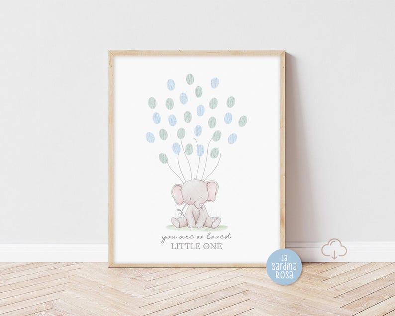 May include: A printable baby shower guest book featuring a cute elephant illustration with blue and green balloons. The text reads "You are so loved, Little One".