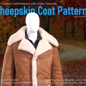 May include: A brown sheepskin coat with a cream-colored shearling collar and lining. The coat is buttoned up and displayed on a mannequin. The text "Sheepskin Coat Patterns" is visible in the image.