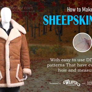 May include: A brown sheepskin coat with a cream-colored shearling lining and trim is displayed on a mannequin. The coat has a classic design with a button closure and pockets. Text on the image reads "How to Make a SHEEPSKIN COAT".